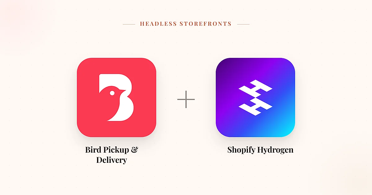Bird Now Works on Shopify Hydrogen and Headless Storefronts